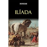 Ilíada (Portuguese Edition) Ilíada (Portuguese Edition) Kindle Audible Audiobook Paperback