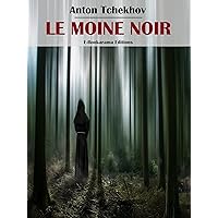 Le Moine noir (French Edition) Le Moine noir (French Edition) Kindle Audible Audiobook Paperback Mass Market Paperback