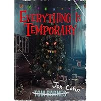 Everything Is Temporary Everything Is Temporary Kindle Paperback Audible Audiobook