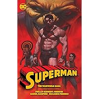 Superman: The Warworld Saga Superman: The Warworld Saga Paperback