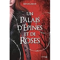 Un Palais d'épines et de roses T1 (French Edition)