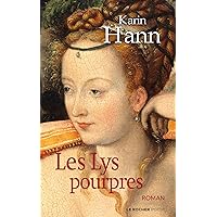 Les Lys pourpres (Poche) (French Edition) Les Lys pourpres (Poche) (French Edition) Kindle Paperback Pocket Book