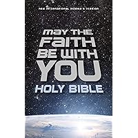 NIrV, May the Faith Be with You Holy Bible, Hardcover NIrV, May the Faith Be with You Holy Bible, Hardcover Hardcover Kindle Paperback