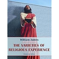 The Varieties of Religious Experience The Varieties of Religious Experience Kindle Paperback Hardcover Mass Market Paperback MP3 CD
