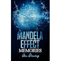 Mandela Effect Memories Mandela Effect Memories Kindle Paperback