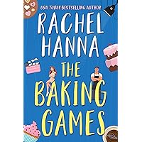 The Baking Games The Baking Games Kindle Paperback