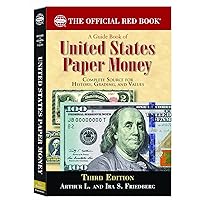 A Guide Book of United States Paper Money A Guide Book of United States Paper Money Paperback Kindle