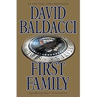 First Family (King & Maxwell Series Book 4) First Family (King & Maxwell Series Book 4) Kindle Audible Audiobook Mass Market Paperback Hardcover Paperback Audio CD