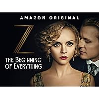 Z: The Beginning of Everything - Season 1