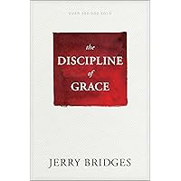 The Discipline of Grace The Discipline of Grace Paperback Kindle Audible Audiobook Audio CD