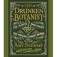 The Drunken Botanist: The Plants That Create the World's Great Drinks The Drunken Botanist: The Plants That Create the World's Great Drinks Hardcover Kindle Audible Audiobook Spiral-bound Audio CD