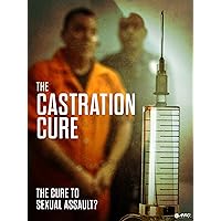 The Castration Cure