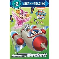 Runaway Rocket! (PAW Patrol) (Step into Reading) Runaway Rocket! (PAW Patrol) (Step into Reading) Paperback Library Binding