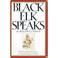 Black Elk Speaks Black Elk Speaks Hardcover Paperback Mass Market Paperback Audio, Cassette
