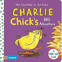 Charlie Chick's Big Adventure Charlie Chick's Big Adventure Hardcover Paperback