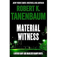 Material Witness (The Butch Karp and Marlene Ciampi Series Book 5) Material Witness (The Butch Karp and Marlene Ciampi Series Book 5) Kindle Audible Audiobook Hardcover Paperback MP3 CD