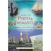 Guide to Perth and Fremantle Guide to Perth and Fremantle Paperback
