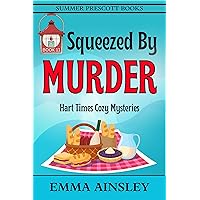 Squeezed By Murder (Hart Times Cozy Mysteries Book 11) Squeezed By Murder (Hart Times Cozy Mysteries Book 11) Kindle Paperback