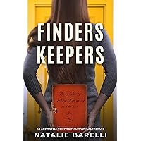 Finders Keepers: An absolutely gripping psychological thriller