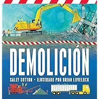 Demolicion (Construction Crew) (Spanish Edition) Demolicion (Construction Crew) (Spanish Edition) Board book Kindle