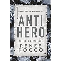 The Antihero (The Book Boyfriends 1) The Antihero (The Book Boyfriends 1) Kindle Paperback