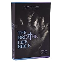 The Breathe Life Holy Bible: Faith in Action (NKJV, Paperback, Red Letter, Comfort Print) The Breathe Life Holy Bible: Faith in Action (NKJV, Paperback, Red Letter, Comfort Print) Paperback Kindle Hardcover
