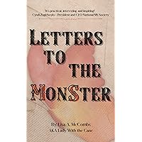 Letters to the MonSter: What I've Learned and Continue to Learn About Multiple Sclerosis
