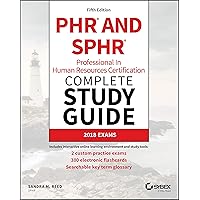 PHR and SPHR Professional in Human Resources Certification Complete Study Guide: 2018 Exams (Sybex Study Guide) PHR and SPHR Professional in Human Resources Certification Complete Study Guide: 2018 Exams (Sybex Study Guide) Paperback Kindle