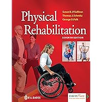 Physical Rehabilitation Physical Rehabilitation Hardcover Kindle Paperback