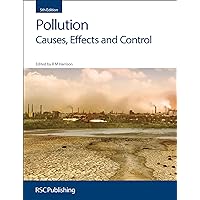 Pollution: Causes, Effects and Control Pollution: Causes, Effects and Control eTextbook Hardcover