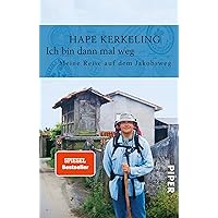 Ich bin dann mal weg: Meine Reise auf dem Jakobsweg (German Edition)