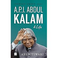 A.P.J. Abdul Kalam: A Life A.P.J. Abdul Kalam: A Life Kindle Hardcover Paperback