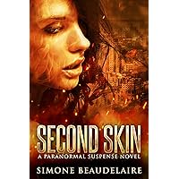 Second Skin: A Paranormal Suspense Novel (The Maricopa County Shifters Book 1)