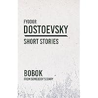 Bobok: From Somebody’s Diary