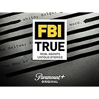 FBI TRUE - Season 1