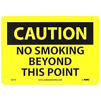 NMC C49R CAUTION - NO SMOKING BEYOND THIS POINT Sign - 10 in. x 7 in., Black Text on Yellow, Plastic Caution Sign