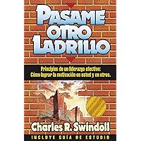 Pásame otro ladrillo (Spanish Edition) Pásame otro ladrillo (Spanish Edition) Paperback Kindle