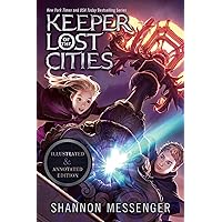 Keeper of the Lost Cities Illustrated & Annotated Edition: Book One Keeper of the Lost Cities Illustrated & Annotated Edition: Book One Paperback Kindle Hardcover
