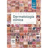 Ferrándiz. Dermatología clínica (Spanish Edition) Ferrándiz. Dermatología clínica (Spanish Edition) Kindle Hardcover