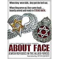 About Face: Jewish Refugee Soldiers in the Allied Forces