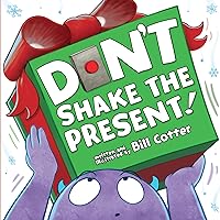 Don't Shake the Present! Don't Shake the Present! Board book Kindle Paperback