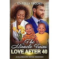 The Miracle Twins: : A BWWM Romance (Love after 40) The Miracle Twins: : A BWWM Romance (Love after 40) Kindle