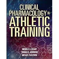 Clinical Pharmacology in Athletic Training Clinical Pharmacology in Athletic Training Paperback eTextbook