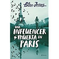 Una influencer muerta en París (Planeta) (Spanish Edition) Una influencer muerta en París (Planeta) (Spanish Edition) Kindle Paperback Audible Audiobook
