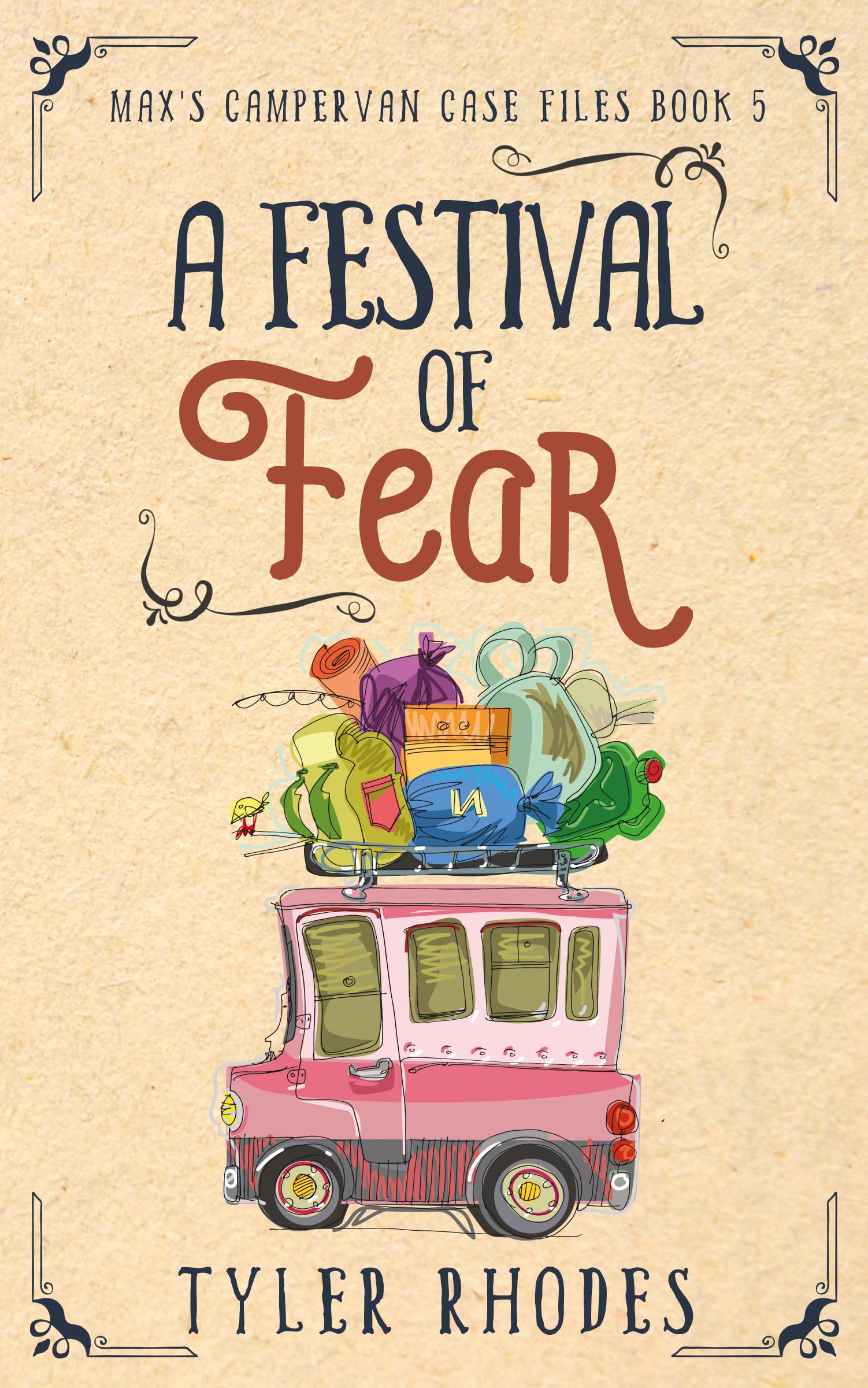 A Festival of Fear (Max's Campervan Case Files Book 5)