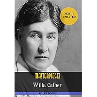 Willa Cather: Masterpieces: (My Antonia, One of Ours, O Pioneers!, The Song of the Lark, Alexander's Bridge...) (Bauer Classics) (All Time Best Writers Book 8) Willa Cather: Masterpieces: (My Antonia, One of Ours, O Pioneers!, The Song of the Lark, Alexander's Bridge...) (Bauer Classics) (All Time Best Writers Book 8) Kindle Audible Audiobook Hardcover Paperback