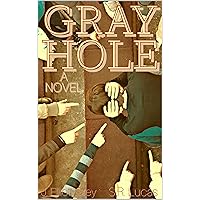 Gray Hole