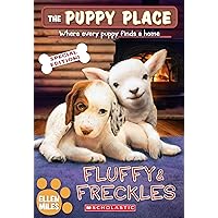 Fluffy & Freckles Special Edition (The Puppy Place #58) (58) Fluffy & Freckles Special Edition (The Puppy Place #58) (58) Paperback Kindle