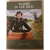 Tigers in the Mud Tigers in the Mud Hardcover Paperback Preloaded Digital Audio Player