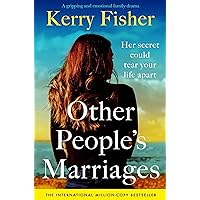 Other People's Marriages: A gripping and emotional family drama Other People's Marriages: A gripping and emotional family drama Kindle Audible Audiobook Paperback